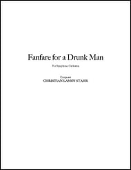 Fanfare for a Drunk Man Orchestra sheet music cover Thumbnail